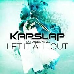 Kap Slap Ft Angelika Vee - Let It All Out (Lykke Buddha Remix)