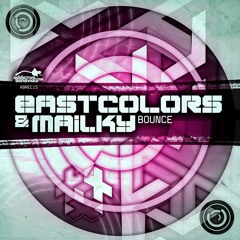 EastColors & Mailky - Bounce