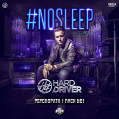 Hard Driver - F#CK NO! (Official HQ Preview)