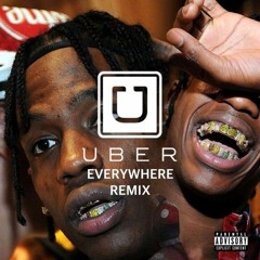 Travis scott - Uber everywhere [extended]