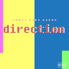 Direction (Prod. Eskay)
