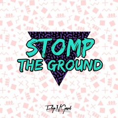 FlipN'Gawd - Stomp The Ground (Original Mix)