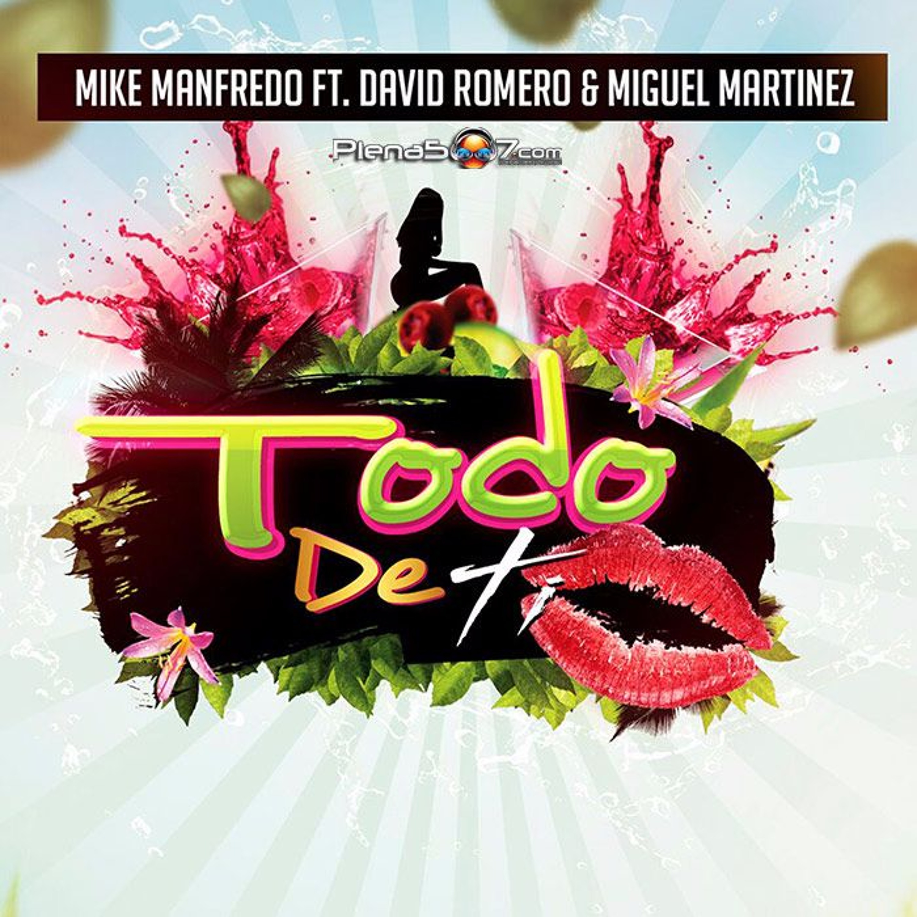 Mike Manfredo ft David Romero y Miguel Martinez - Todo de ti episode artwork