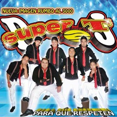 Grupo Super Tツ.No Soy Perfecto♪