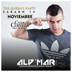 Dj Ald'Mar @ Cartagena / The Queeen's Party Noviembre 14/11/2015