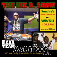 THE IKE B. SHOW - Mac & Boog Drop