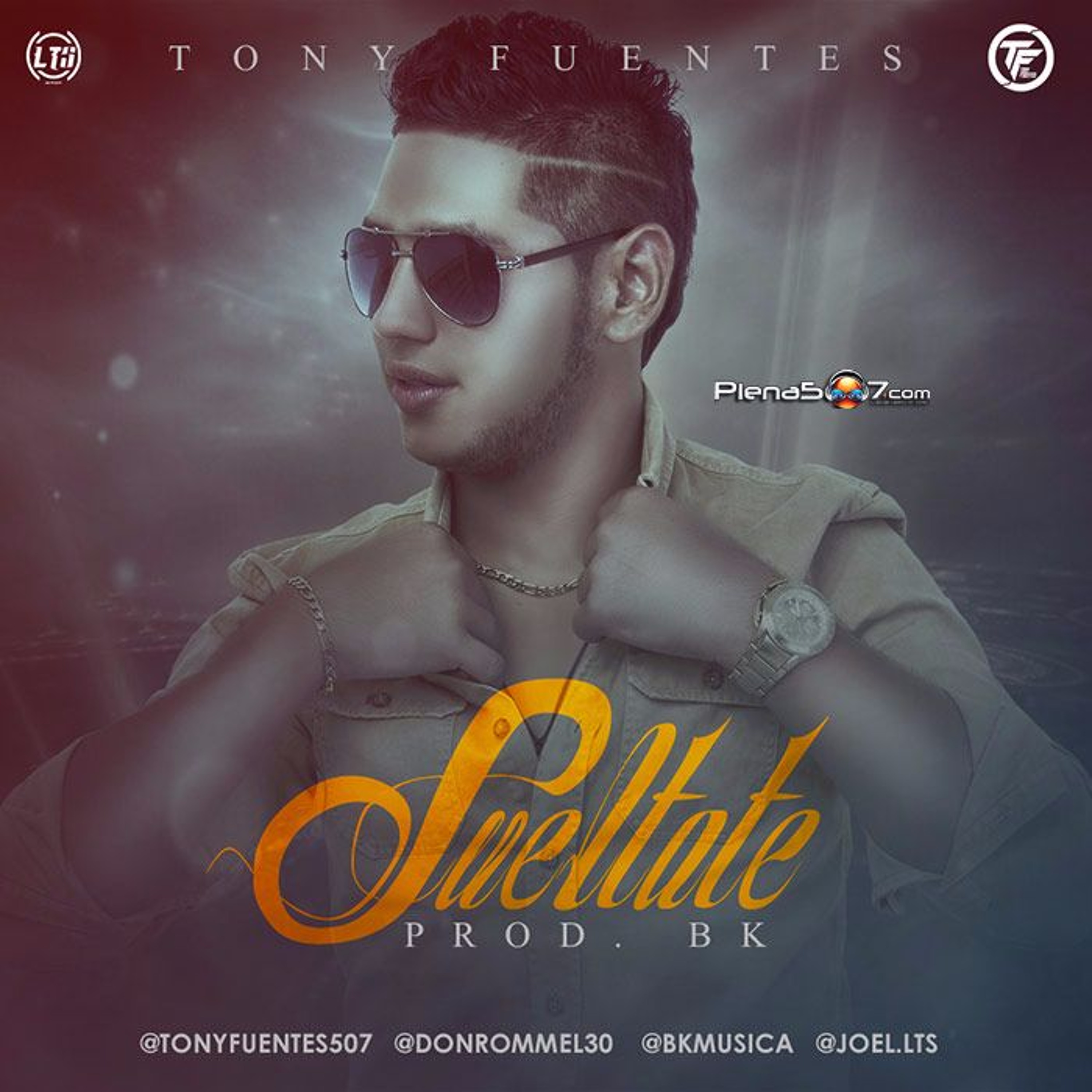 Tony Fuentes - Sueltate - Prod. BK episode artwork