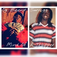 Og Brent - Mind Of A Trapper Ft Swagg
