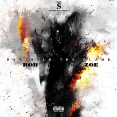 Rekindle The Flame ( Prod By Rampage )