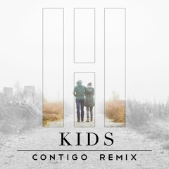 MGMT - Kids (Mia Wray Cover) [Contigo Remix]