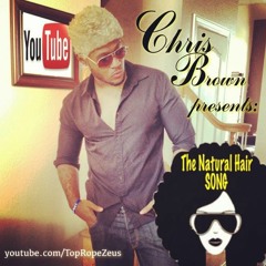 WHERE THE FUCK IS YOUR HAIR?  (Chris Brown Parody)- @TopRopeZeus