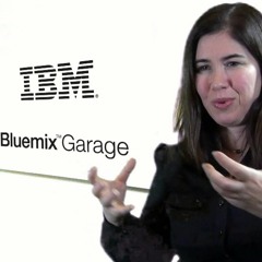 Rachel Reinitz on Bluemix Garage Method and InterConnect