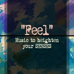Feel By Modern Calm