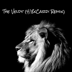 deadmau5 - The Veldt (418 & Cardi Remix)