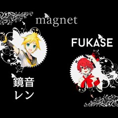 magnet Len ft. Fukase