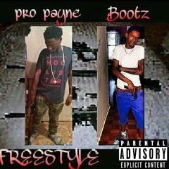 Pro Payne x Bootz freestyle prod: lil kool