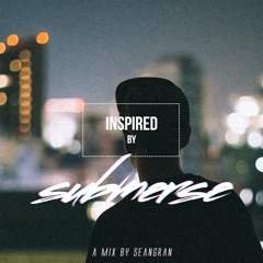 Inspired By: Submerse [Mix]