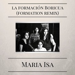 La Formacion Boricua (Formation Remix)