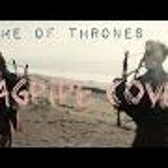 Game of Thrones Theme - Bagpipe Cover