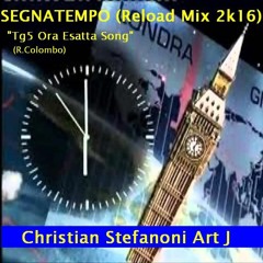 SEGNATEMPO (Ora Esatta Song) RMFmix 2k16