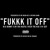 Artwork for FUKKK IT OFF - Blu Benny x Db Da Rasta x Rich The Kid x Hi-Def prod. @blockondatrakk