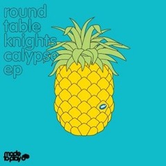 Round Table Knights - Calypso (Ruben Garvi Edit 2016)