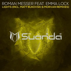 Roman Messer feat. Emma Lock - Lights (Matt Bukovski Remix)