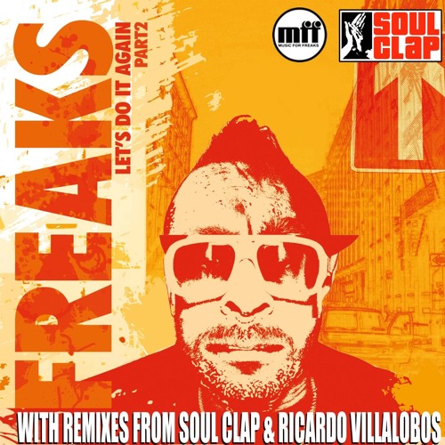 Freaks - Washing Machine - Soul Clap Remix