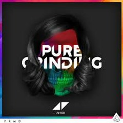 Avicii - Pure Grinding (Fagerhov Remix)