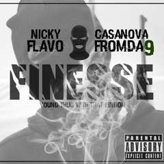 Nicky Flavo X Casanova - Finesse(Young Thug With That)