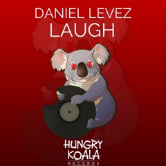 Daniel Levez - Laugh (Original Mix) *Out Now*