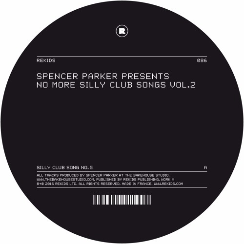 Spencer Parker - Silly Club Song No.5