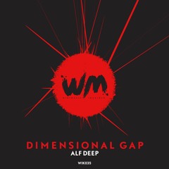 Alf Deep - Dimensional Gap [Original Mix]
