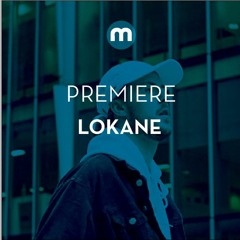 Premiere: Lokane 'Body Double'
