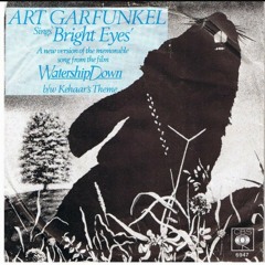 Art Garfunkel- Bright Eyes (Original)