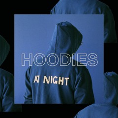 Shore - Hoodies At Night (Feat. Milk & Bone)