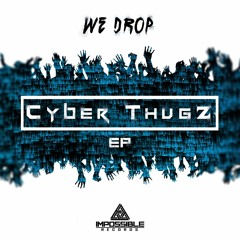Cyber Thugz EP
