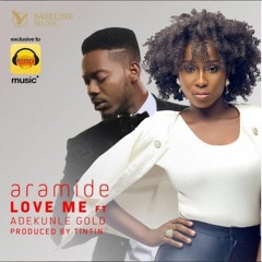 Aramide -Love Me  Ft  Adekunle - Gold|XclusiveAfrica