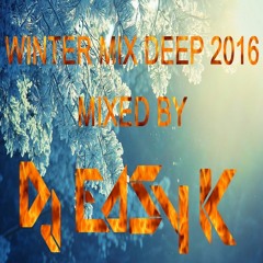 WINTER MIX DEEP 2016 BY EASY K