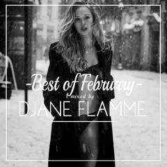 DJane Flamme - The Best Of February 2016 Mix + DOWNLOAD LINK