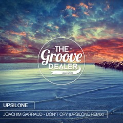 Joachim Garraud - Don't Cry (Upsilone Remix) [Free Download] [Exclusive Premiere]