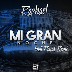 Raphael - Mi Gran Noche (Jordi Reyes Remix)