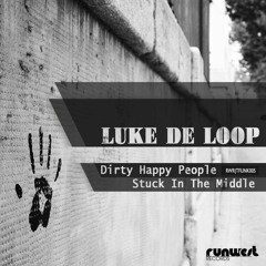 Dirty Happy People ( Original Mix)[RWRTFUNK005] PREVIEW