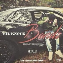 Lil Knock - Bandz