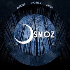1point5, Altazer, TheSK - Osmoz