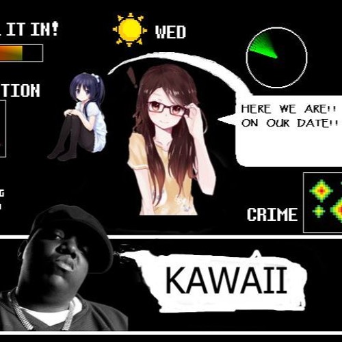 Biggie LOVES undertale AND anime GIRLS (GONE VIOLENT)