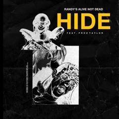 Hide Feat. Proz Taylor