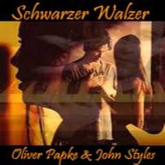Oliver Papke & John Styles - Schwarzer Walzer (Frank Duval)