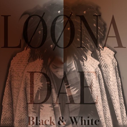 Black And White (prod. Loona Dae)