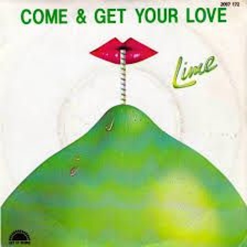 Come And Get Your Love (Remix  Lime) belgian101